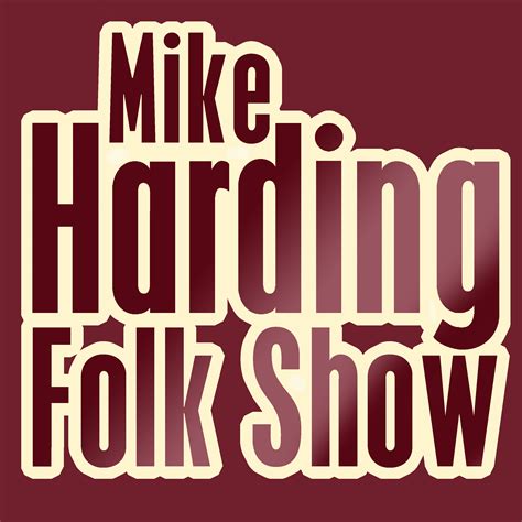 mike harding wife|mike harding folk show.